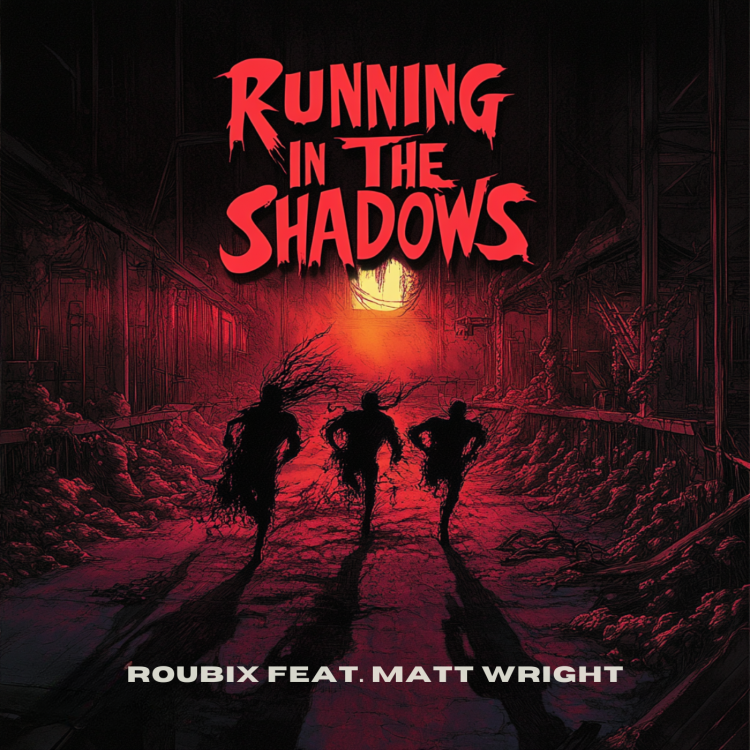 Roubix X Matt Wright - Running in the Shadows.png